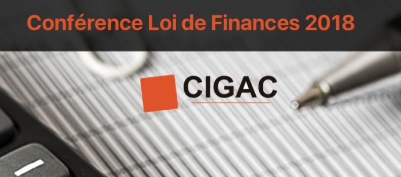 Tenez-vous informés sur la Loi de Finances 2018